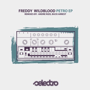 Обложка для Freddy Wildblood - Petro