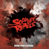 Обложка для Scarlet Rebels - Save Me