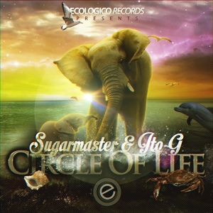 Обложка для Sugarmaster, Ito-G - Circle Of Life