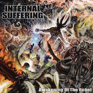 Обложка для Internal Suffering - Awakening of the Rebel