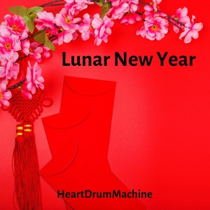 Обложка для HeartDrumMachine - Lunar New Year