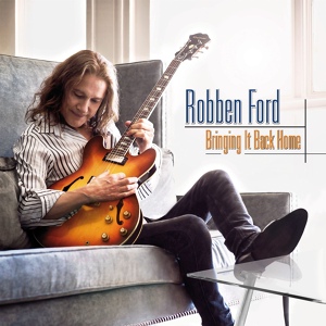 Обложка для Robben Ford - Most Likely You Go Your Way (And I'll Go Mine)