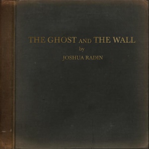 Обложка для Joshua Radin - Fewer Ghosts