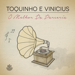 Обложка для Toquinho, Vinícius de Moraes - Testamento