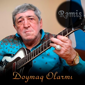 Обложка для Rəmiş - Doymaq Olarmı