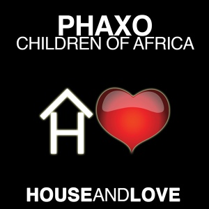 Обложка для Phaxo - Children of Africa (Deepswing's in Ibiza Dub Rmx)