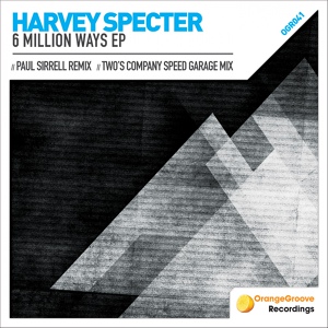 Обложка для Harvey Specter - 6 Million Ways (Two's Company Speed Garage Mix)