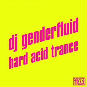 Обложка для dj genderfluid - dirty funker