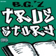 Обложка для B.G. - True Story