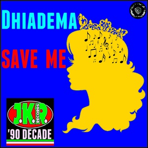 Обложка для Dhiadema - Save Me