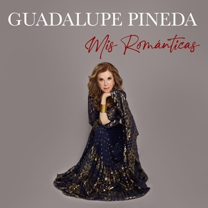 Обложка для Guadalupe Pineda - Tú de Que Vas