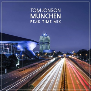 Обложка для Tom Jonson - München