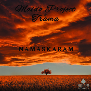 Обложка для Maido Project, Trama feat. Swathi - Namaskaram