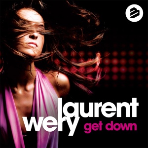Обложка для Laurent Wery - Get Down