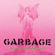 Обложка для Garbage - A Woman Destroyed