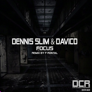 Обложка для Dennis Slim, Davico - Focus