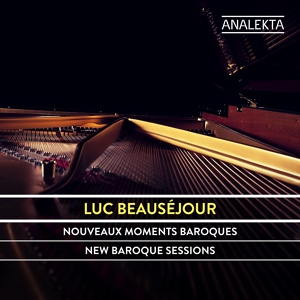 Обложка для Luc Beauséjour - La Chéron in B-Flat Major