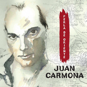 Обложка для Juan Carmona - Perla de Oriente