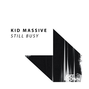 Обложка для Kid Massive - Still Busy