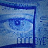 Обложка для SAFRIMXV - Good Bye