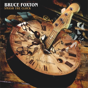 Обложка для Bruce Foxton, Russell Hastings - Smash the Clock