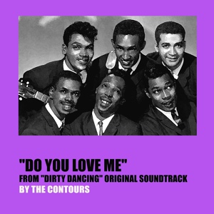 Обложка для The Contours - Do You Love Me(jive)