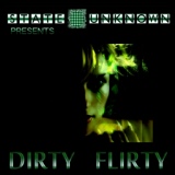 Обложка для Ed Case - Dirty Flirty