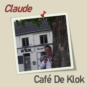 Обложка для Claude - Café De Klok