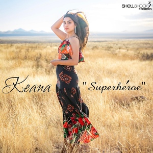 Обложка для KEANA - Superheroe