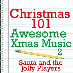 Обложка для Santa and the Jolly Players - Good King Wenceslaus