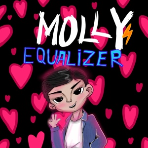Обложка для EQUALIZER - Molly