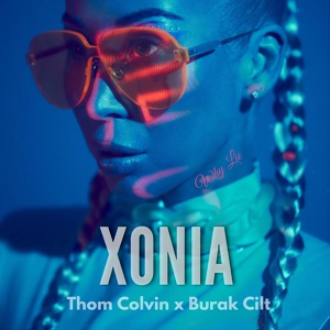 Обложка для Xonia, Burak Cilt & Thom Colvin - Why Lie (Original Mix)