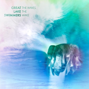 Обложка для Great Lake Swimmers - The Talking Wind