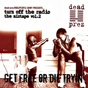 Обложка для dead prez - Out In The World