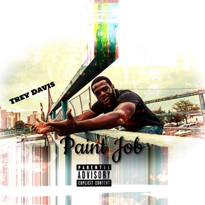 Обложка для Trey Davis feat. Romello Brixx - Paint Job