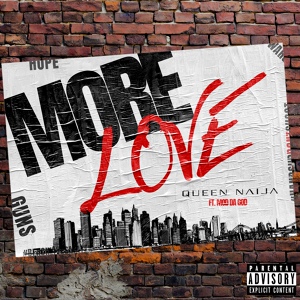 Обложка для Queen Naija feat. Mod da God - More Love