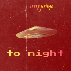 Обложка для Creepycringe - To Night