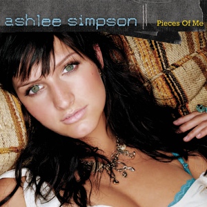 Обложка для Ashlee Simpson - Pieces Of Me (OST Зачарованные)