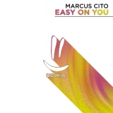 Обложка для Marcus Cito - Easy on You
