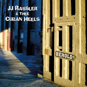 Обложка для JJ Rassler & Thee Cuban Heels - Shades