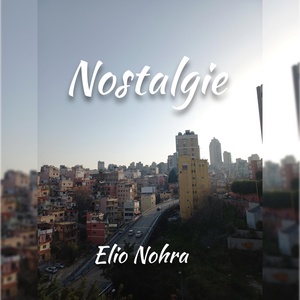 Обложка для Elio Nohra - Nostalgie