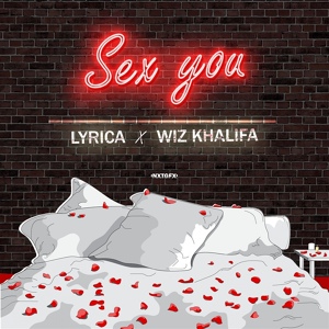 Обложка для Lyrica Anderson feat. Wiz Khalifa - Sex You