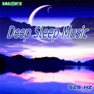 Обложка для 528 hz - Deep Sleep Music Step 7