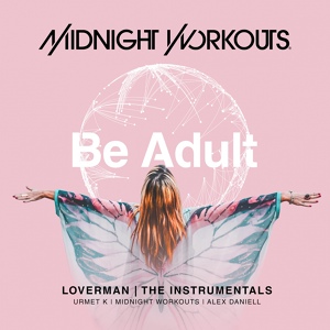 Обложка для Midnight Workouts - Loverman