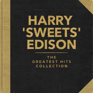 Обложка для Harry "Sweets" Edison, Ben Webster - Gee Baby Ain't I Good To You