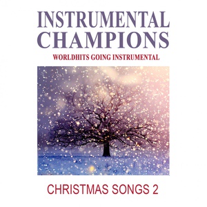 Обложка для Instrumental Champions - Stille Nacht (Silent Night)