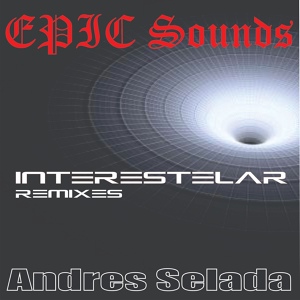 Обложка для Andres Selada - Interestelar