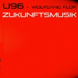 Обложка для U96, Wolfgang Flür - Zukunftsmusik