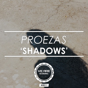 Обложка для Proezas - Shadows