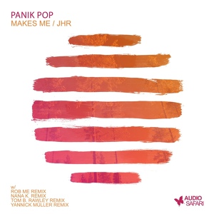 Обложка для Panik Pop - Makes Me